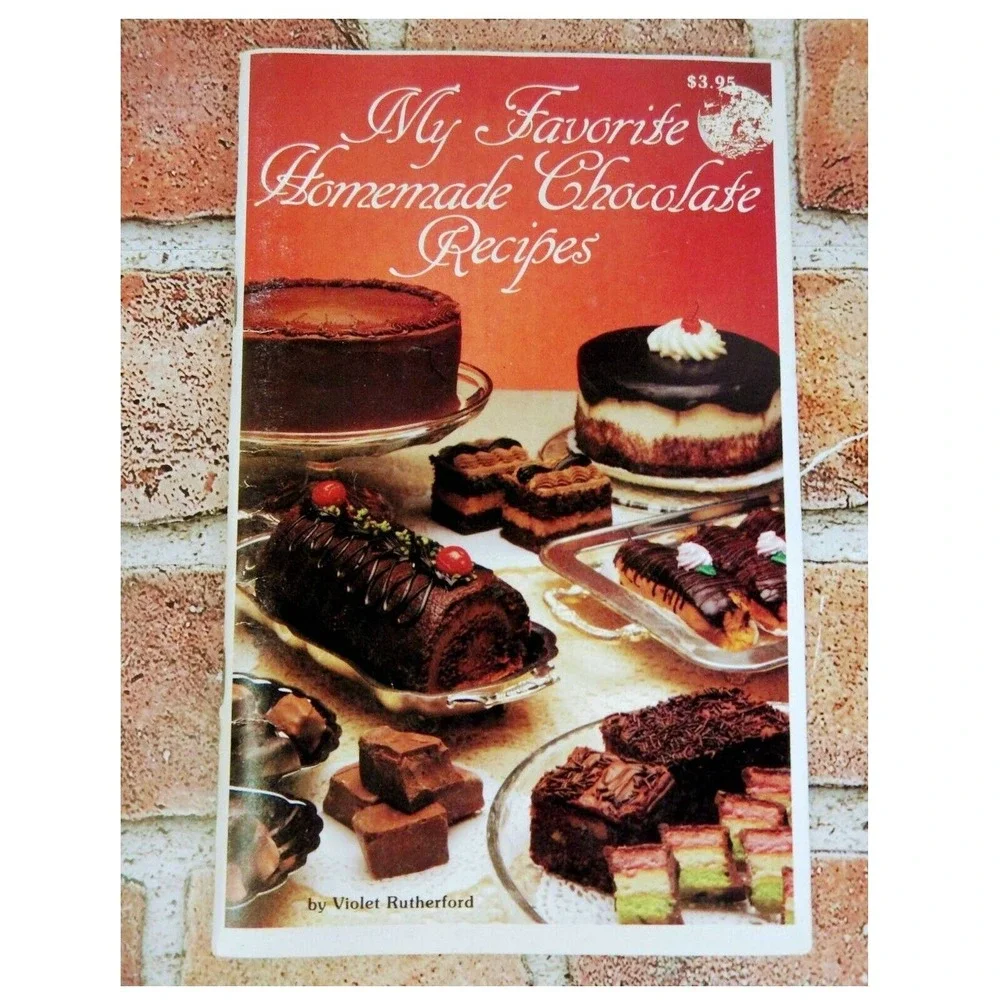 My Favorite Homemade Chocolate Recipes Cookbook by Violet Rutherford Vtg 1988